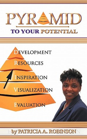 Book Pyramid To Your Potential Robinson