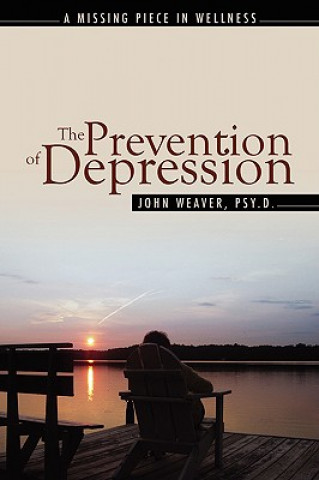 Kniha Prevention of Depression John Weaver