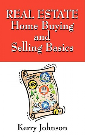 Libro Real Estate Home Buying and Selling Basics Johnson