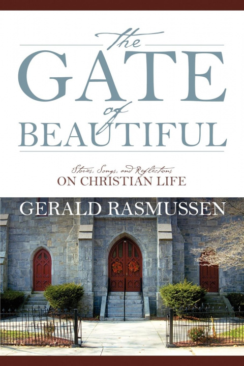 Kniha Gate of Beautiful Gerald Rasmussen