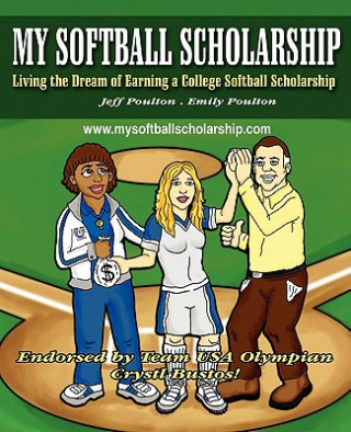 Könyv My Softball Scholarship Emily Poulton