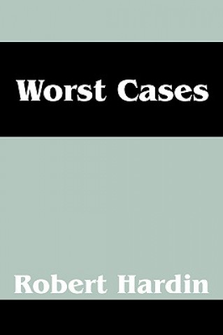 Book Worst Cases Robert Hardin
