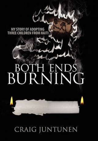 Книга Both Ends Burning Craig Juntunen