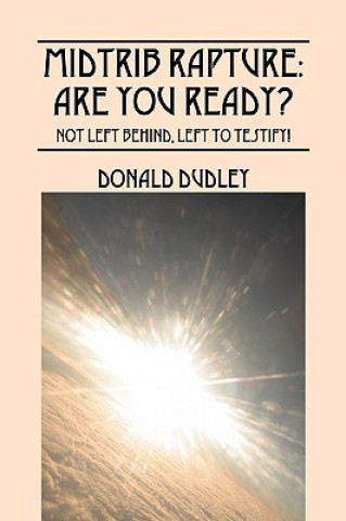 Könyv Midtrib Rapture Donald Dudley