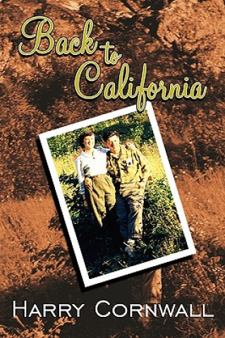 Book Back to California Harry Cornwall