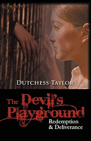 Kniha Devil's Playground Dutchess Taylor