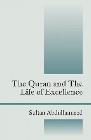 Kniha Quran and the Life of Excellence Sultan Abdulhameed