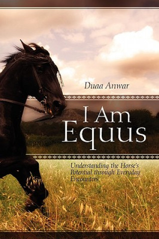 Knjiga I Am Equus Duaa Anwar