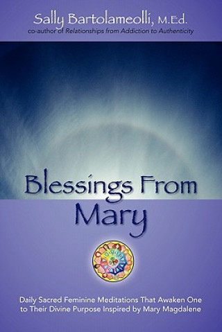 Könyv Blessings From Mary Sally Bartolameolli