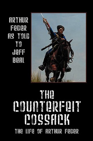 Kniha Counterfeit Cossack Arthur Feder