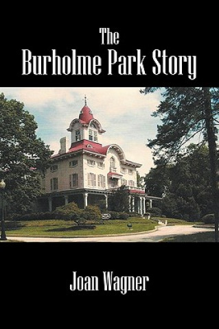 Kniha Burholme Park Story Wagner