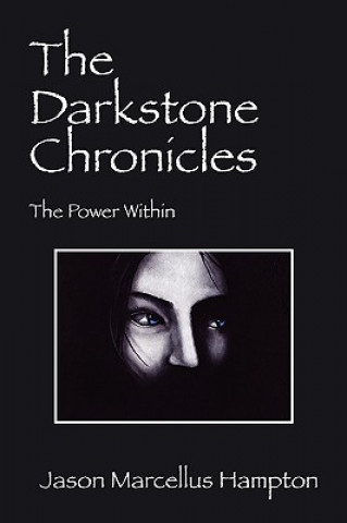 Libro Darkstone Chronicles Jason Marcellus Hampton