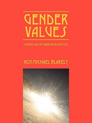 Kniha Gender Values Roy Michael Blakely