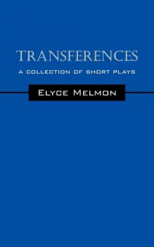 Knjiga Transferences Elyce Melmon