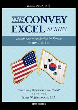 Kniha Convey Excel Series Bba James Wojciechowski