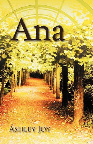 Kniha Ana Ashley Joy