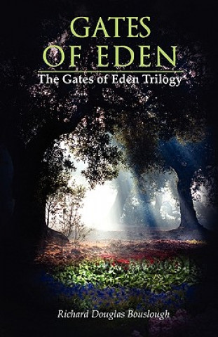 Livre Gates of Eden Richard Douglas Bouslough