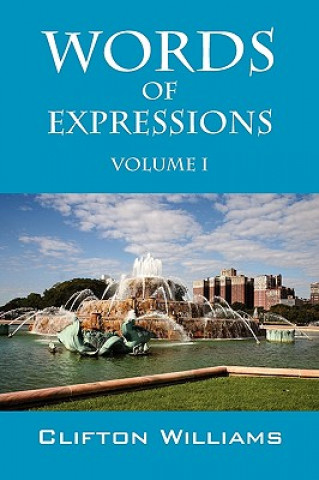 Kniha Words of Expressions Clifton Williams