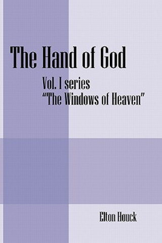 Book Hand of God Elton Houck