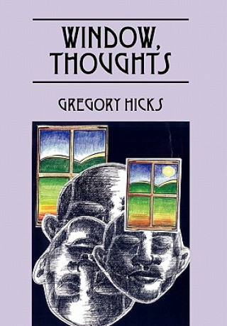 Kniha Window, Thoughts Gregory Hicks