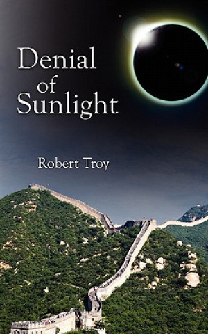 Carte Denial of Sunlight Robert Troy