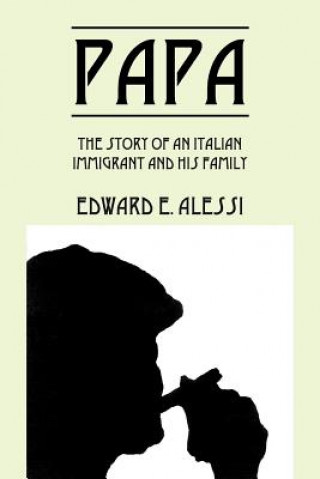 Könyv Papa Edward E Alessi