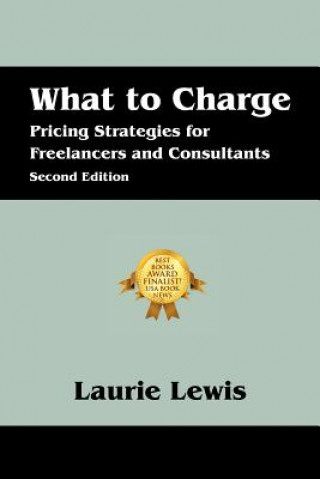 Kniha What to Charge Laurie Lewis