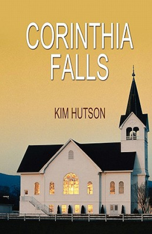 Kniha Corinthia Falls Kim Hutson