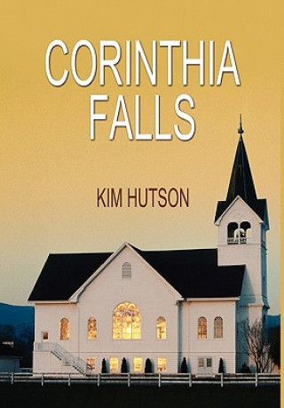 Kniha Corinthia Falls Kim Hutson