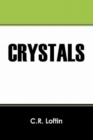 Buch Crystals C R Loftin