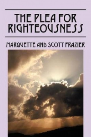 Kniha Plea for Righteousness Marquette Frazier