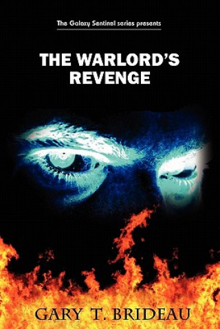 Kniha Warlord's Revenge Gary T Brideau