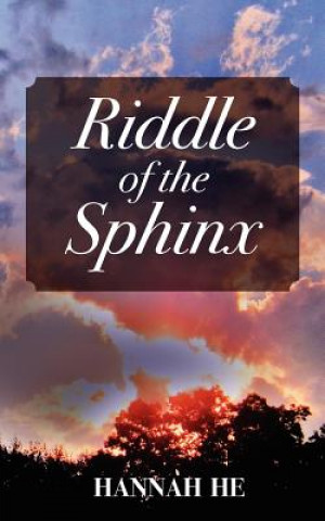 Buch Riddle of the Sphinx Hannah He