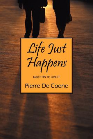 Carte Life Just Happens Pierre De Coene