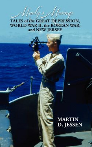 Könyv Marty's Musings Martin D Jessen