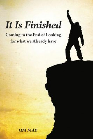 Книга It Is Finished Jim May