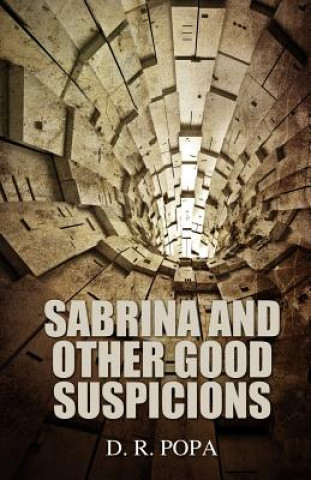 Könyv Sabrina and Other Good Suspicions Dumitru Radu Popa