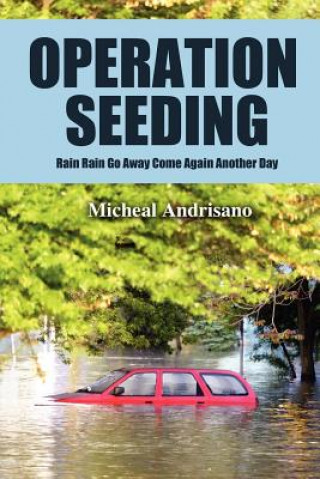 Книга Operation Seeding Micheal Andrisano