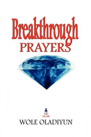 Książka Breakthrough Prayers Wole Oladiyun