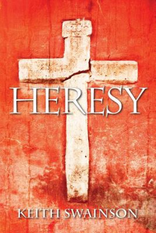 Buch Heresy Keith Swainson