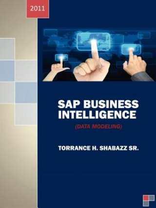 Книга SAP Business Intelligence Torrance H Shabazz Sr