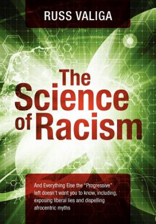 Könyv Science of Racism Russ Valiga