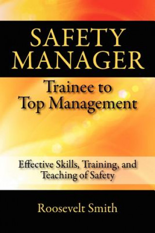 Book Safety Manager Roosevelt Smith