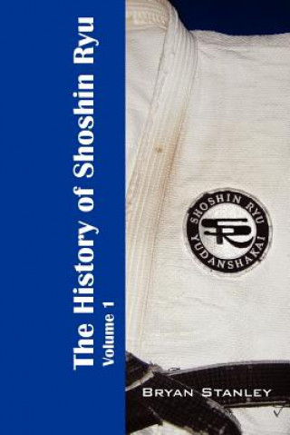 Livre History of Shoshin Ryu Bryan Stanley