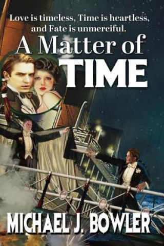 Carte Matter of Time Michael (University of Oxford) Bowler