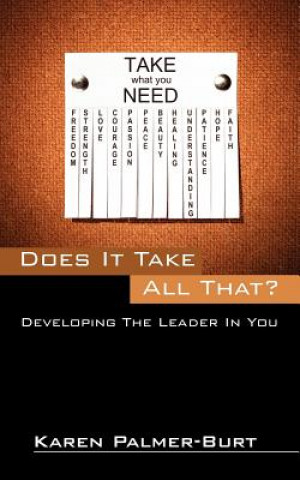 Knjiga Does It Take All That? Karen Palmer-Burt