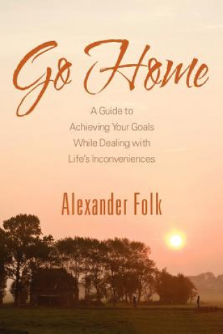 Книга Go Home Alexander Folk