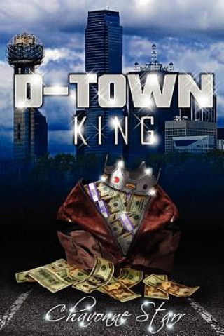 Knjiga D-Town King Chavonne Starr