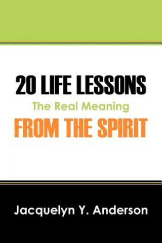 Könyv 20 Life Lessons from the Spirit Jacquelyn Y Anderson