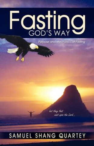Book Fasting God's Way Samuel Quartey